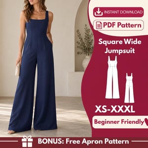 May include: A navy blue sleeveless jumpsuit with a square neckline and wide legs. The image includes text: Instant Download, PDF Pattern, Square Wide Jumpsuit, XS-XXXL, Beginner Friendly, and Bonus: Free Apron Pattern with a line drawing illustration.