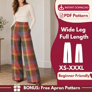 May include: Wide leg full length trousers featuring a multi-colored plaid pattern in shades of red, yellow, blue, and green. The digital PDF pattern includes sizes XS-XXXL and a bonus free apron pattern. The text reads Wide Leg Full Length XS-XXXL.