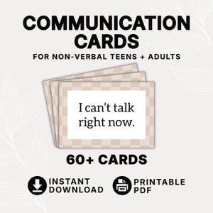 Könnte beinhalten: Ein Set von Kommunikationskarten für nicht-verbale Jugendliche und Erwachsene mit einem beigeweißen Karomuster-Rand. Die oberste Karte zeigt den Text I can't talk right now. Das Bild enthält den Text COMMUNICATION CARDS, 60+ CARDS, INSTANT DOWNLOAD und PRINTABLE PDF.