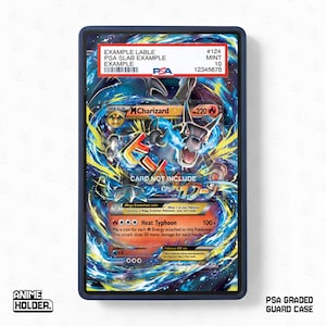 May include: A PSA graded guard case with a Pokémon card featuring Mega MCharizard. The card has a blue, orange, and yellow design with the text "Heat Typhoon" and "CARD NOT INCLUDE". The case has a blue border and the text "ANIME HOLDER" and "PSA GRADED GUARD CASE".