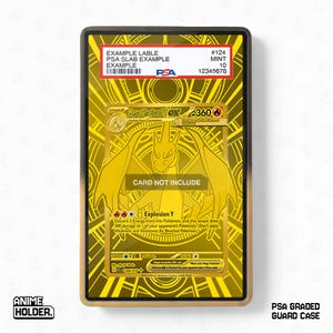 May include: A gold-colored PSA graded guard case with a gold Charizard EX card design. The case has a black border and includes the text "CARD NOT INCLUDE". The top right corner has a label with the text "#124 MINT 10".