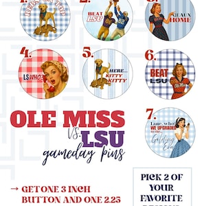 May include: Seven circular buttons featuring Ole Miss vs. LSU sports themes with illustrations of football players, retro-style women, and animals. Text includes REBS ON TOP, BEAT LSU, GEAUX HOME, LSWHO, HERE KITTY KITTY, and LANE WHO WE UPGRADED TO THE GOLDING ERA.