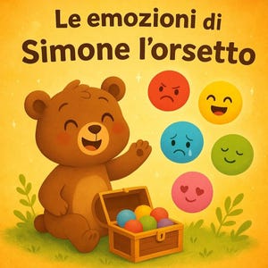 Può includere: Copertina di un libro per bambini con il titolo "Le emozioni di Simone l'orsetto". Un orsetto dei cartoni animati saluta accanto a uno scrigno pieno di palline colorate. Sono raffigurati volti in stile emoji che rappresentano diverse emozioni.