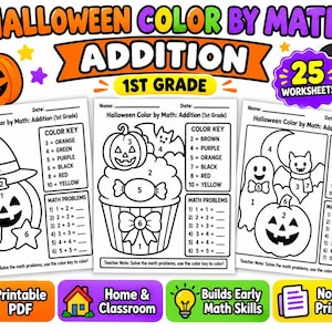 May include: A set of three Halloween Color by Math addition worksheets for 1st grade. Each page features black and white line art of pumpkins, ghosts, bats, and cupcakes with numbered sections, a color key, and math problems. Includes 25 worksheets.