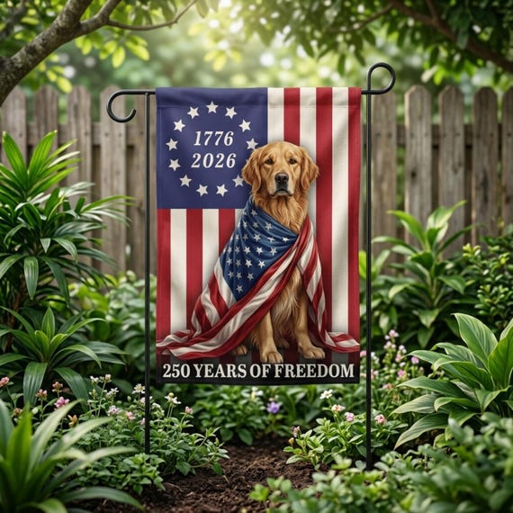 Golden Retriever Patriotic Garden Flag, 250 Years of Freedom USA 1776 2026 Flag