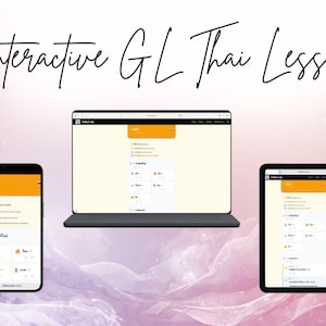 May include: An image showing an interactive Thai language lesson on a laptop, tablet, and smartphone. The devices display a website with an orange and white interface. The background is a soft blend of pink and purple.