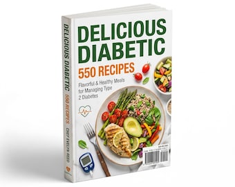 May include: A cookbook titled "Delicious Diabetic" with the text "550 Recipes" and "Flavorful & Healthy Meals for Managing Type 2 Diabetes." The cover features a plate of food with grilled chicken, avocado, and vegetables. A blood glucose meter is also visible.