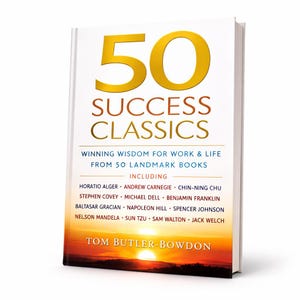 Könnte beinhalten: Ein Hardcover-Buch mit dem Titel "50 Success Classics" mit goldener Schrift. Das Cover zeigt ein Sonnenuntergangsbild und listet Autoren wie Horatio Alger und Andrew Carnegie auf. Das Buch verspricht gewinnende Weisheit für Arbeit und Leben.