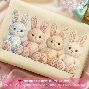 May include: Four plush bunny rabbits in pastel colors: light blue, pink, beige, and cream. Each bunny has floral patterned ears and paws. The image includes the text "Includes 2 Bonus PNG Files" and "PNG File - Digital Download Only (No Physical Item)".