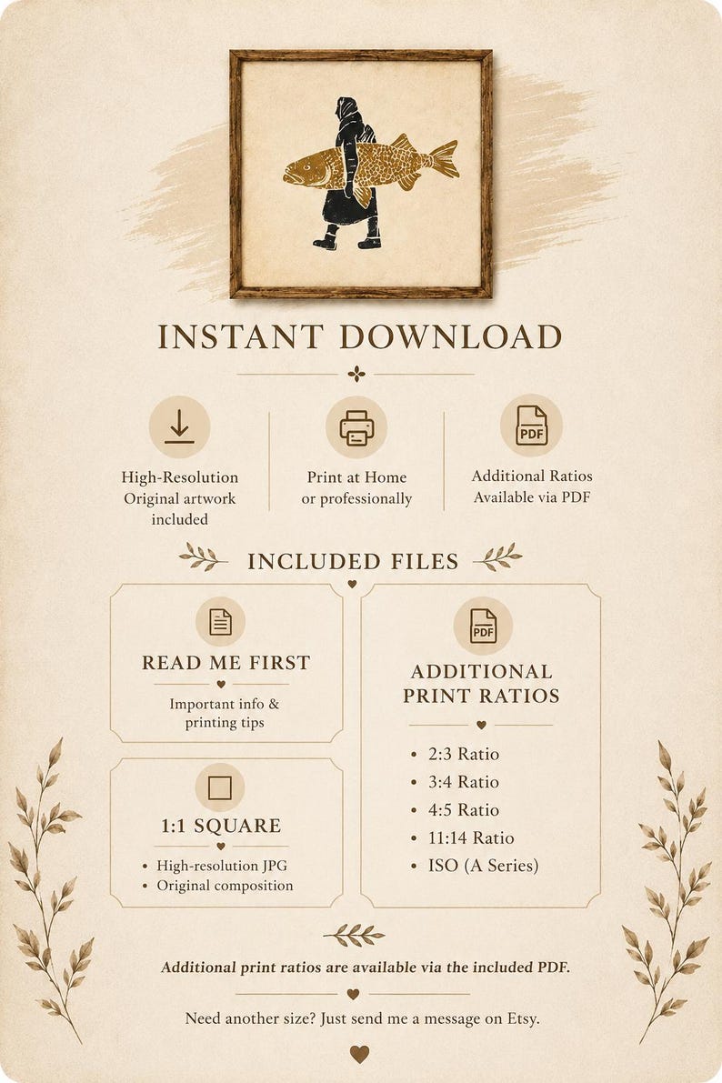 May include: A digital art print featuring a black silhouette of a person carrying a large golden fish. The text reads INSTANT DOWNLOAD, INCLUDED FILES, READ ME FIRST, ADDITIONAL PRINT RATIOS, 1:1 SQUARE, and lists various aspect ratios and file types.
