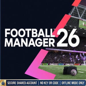 May include: Image features the text "FOOTBALL MANAGER 26" in white against a dark background, with a pink and red design element. A soccer ball and a black bag are on a green field. The bottom text reads "SECURE SHARED ACCOUNT | NO KEY OR CODE | OFFLINE MODE ONLY."