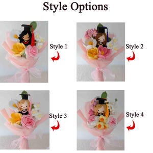 May include: A selection of four graduation bouquet styles, each featuring a crocheted graduate doll and colorful flowers wrapped in pink paper with a ribbon. The text "Style Options" is at the top, with numbered styles indicated by arrows.