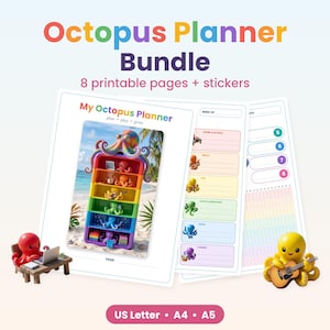 May include: Octopus Planner Bundle with 8 printable pages and stickers. The planner features a rainbow-colored shelf with octopus characters, a weekly schedule with colorful sections, and a monthly tracker. Includes US Letter, A4, and A5 sizes.
