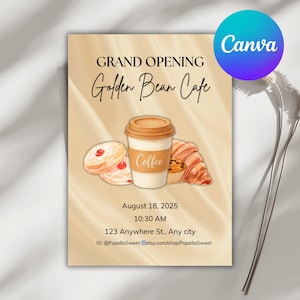 Puede incluir: Un folleto de inauguración para Golden Bean Cafe con una taza de café, un cruasán, un muffin y dos galletas con mermelada. El texto incluye la fecha 18 de agosto de 2025, a las 10:30 AM, la dirección 123 Anywhere St., Any city y redes sociales.