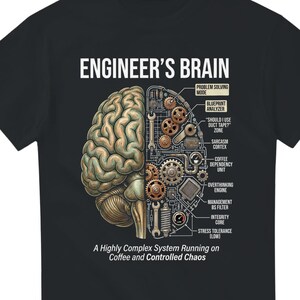 Engineer Shirt, Funny Engineering Brain Tee, Mechanical Engineer Gift