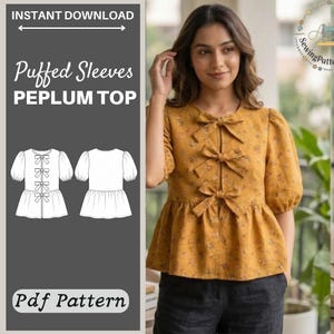 Könnte beinhalten: Ein senfgelbes Schößchen-Oberteil mit kleinem Blumenmuster, Puffärmeln und drei dekorativen Schleifen auf der Vorderseite. Das Bild enthält eine graue Seitenleiste mit dem Text 'INSTANT DOWNLOAD', 'Puffed Sleeves PEPLUM TOP' und 'Pdf Pattern' sowie eine weiße Strichzeichnung der Vorder- und Rückseite des Kleidungsstücks.