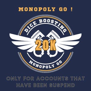 Dice boosting 20K Dice full Monopoly_Go ( Fast Send )