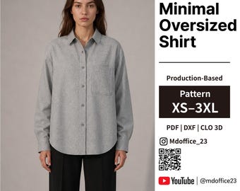 Minimal Oversized Shirt Sewing Pattern | Drop Shoulder Short Sleeve (PDF, DXF, CLO 3D)