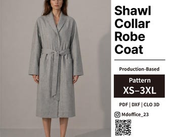 Shawl Collar Robe Coat Sewing Pattern | Belted Wrap Style | PDF, DXF, CLO 3D