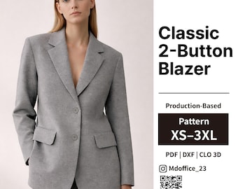 Classic 2-Button Blazer Sewing Pattern | Production-Based, Tailored Fit | PDF, DXF, Clo | Size XS–3XL