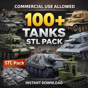 Puede incluir: Imagen promocional con varios modelos de tanques de juguete de diferentes colores y diseños. El texto "100+ TANKS STL PACK" se muestra de forma destacada, junto con "COMMERCIAL USE ALLOWED" e "INSTANT DOWNLOAD". También se ve el texto "STL Pack".