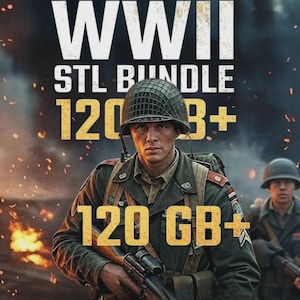 May include: Digital artwork featuring a soldier in a WWII helmet and uniform, holding a rifle. The image includes the text "WWII STL BUNDLE" and "120 GB+" in a bold, yellow font, with a background of a battlefield.