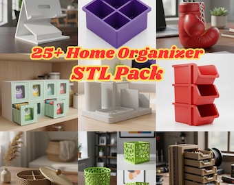 25+ Home Organizer STL Pack | Desk Phone Stand Tea Bag Box Pen Holder Workshop Storage | 3D Printable Organizers Commercial Use