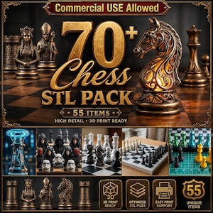 May include: A digital collection of 70+ chess STL files for 3D printing, featuring ornate bronze-toned chess pieces like knights, bishops, and queens. The graphic includes text stating Commercial USE Allowed, 55 ITEMS, and High Detail 3D Print Ready.