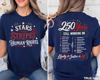 Stars and Stripes And Human Rights Comfort Colors® Shirt, 250 Years America Still Working On Social Justice Protect Democracy Shirt