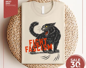 FIGHT Fascism Antifascism Anti Fascism Antifascist Leftist Resistance Antifascist Antifa Cat Socialism Not My President Liberal Tshirt