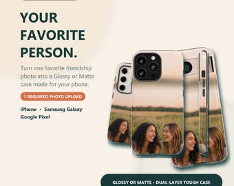 Custom Best Friend Photo Phone Case for iPhone, Samsung & Pixel