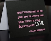 Valentine Shakespeare "Never Doubt Love" poem - (1) Single card printed on Metallic Paper