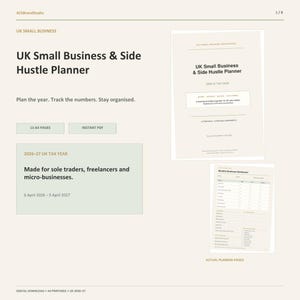 May include: A digital UK Small Business & Side Hustle Planner for the 2026-27 tax year. The document features a cover page and a monthly business dashboard, with text indicating 13 A4 pages, instant PDF delivery, and suitability for sole traders.
