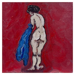 May include: Oil painting of a nude figure with dark hair, seen from the back, holding a blue garment against a red background. The artwork features thick brushstrokes and a textured canvas, creating a sense of depth and movement. The figure's skin is painted in shades of white and cream.