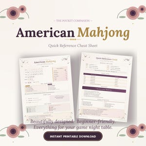 May include: Two printable reference sheets for American Mahjong. The sheets are white with purple and gold text. The title "American Mahjong" is displayed prominently. The text "Quick Reference Cheat Sheet" is also visible. The sheets include game rules and tips.