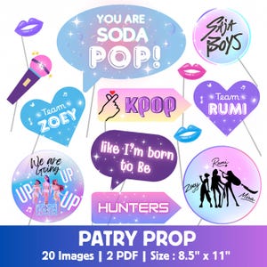 May include: A selection of vibrant party props in diverse shapes, including speech bubbles, hearts, and arrows. The props display text like "You are Soda Pop!", "KPOP", and "Team Zoey". These props are designed for taking photos at parties and events.