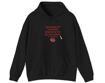 Divine Feminine Quote hoodie | Graphic Hooded Sweatshirt, Lips & Pencil Design