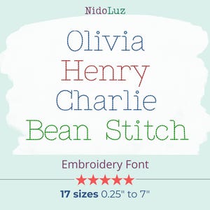 Può includere: Un'immagine con i nomi "Olivia", "Henry", "Charlie" e "Bean Stitch" in uno stile di carattere ricamato. L'immagine include anche il testo "Embroidery Font" e "17 dimensioni 0,64 cm a 17,78 cm", con una valutazione a stelle.