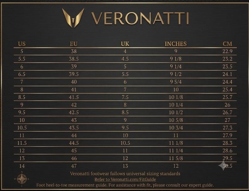 May include: A black Veronatti footwear size chart with gold text and lines. The table displays US, EU, and UK shoe sizes alongside corresponding measurements in inches and centimeters, ranging from US size 5 to 14 and 9 to 12 inches respectively.