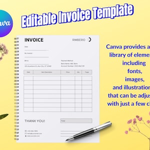 May include: An invoice template with the text "Editable Invoice Template" in a blue banner. The template is on a spiral-bound notepad with a pen and floral accents. The Canva logo is in the upper left corner.