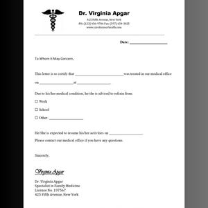 May include: A white medical excuse note template featuring the name Dr. Virginia Apgar, a caduceus symbol, contact information, and blank lines for patient details, dates, and activity restrictions including work, school, or other categories.