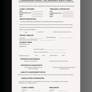 May include: A black and white freelance graphic design contract template featuring sections for client and contractor details, service descriptions, project timelines, payment terms, revision policies, copyright usage rights, and signature lines.
