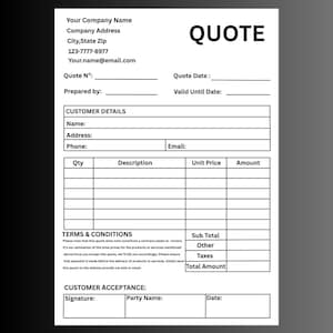 May include: A white business quote template document with black text. It includes fields for company information, customer details, a table for quantity, description, unit price, and amount, plus sections for terms and conditions and customer acceptance.