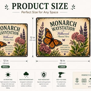 May include: Two rectangular metal signs labeled Monarch Waystation with orange and black butterfly illustrations, pink flowers, and green foliage. The small sign measures 8 inches by 12 inches, and the large sign measures 12 inches by 16 inches.
