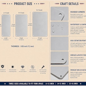 May include: A product information chart for tinplate signs displaying three sizes: 6x12 inches, 8x12 inches, and 12x16 inches, with a thickness of 0.05 inches. Features include rounded corners, waterproof coating, high-definition printing, and pre-drilled holes.