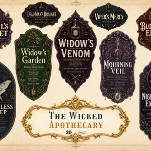 May include: A collection of decorative apothecary labels featuring ornate borders and vintage typography. Labels include titles such as Devil's Violet, Widow's Venom, Mourning Veil, and Nightshade Extract, with a central gold frame labeled The Wicked Apothecary.