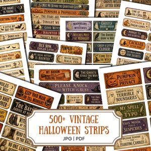 Puede incluir: Una colección de etiquetas rectangulares imprimibles con temas de Halloween vintage, paletas de colores naranja, morado y verde, y varias frases espeluznantes como The Pumpkin Has Requested Privacy, Witch Hours Subject to Change y 500+ Vintage Halloween Strips.