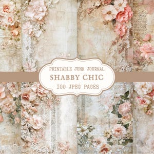 Könnte beinhalten: Eine digitale Collage mit mehreren Seiten im Vintage-Stil. Die Seiten sind mit floralen Arrangements in Rosa- und Cremetönen, Spitze und gealterten Papierstrukturen verziert. Der Text "Printable Junk Journal Shabby Chic 100 JPEG Pages" wird angezeigt.