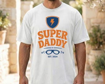 Super Daddy graphic tee ,T-Shirt , Father's Day Gift, Comfort Colours, Gift for Him