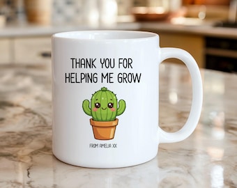 Thank You For Helping Me Grow Mug , Cactus Plant Illustration, Teacher Appreciation, Teacher Thank You Gift, End of Term Gift